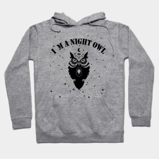 I`m a night owl Hoodie